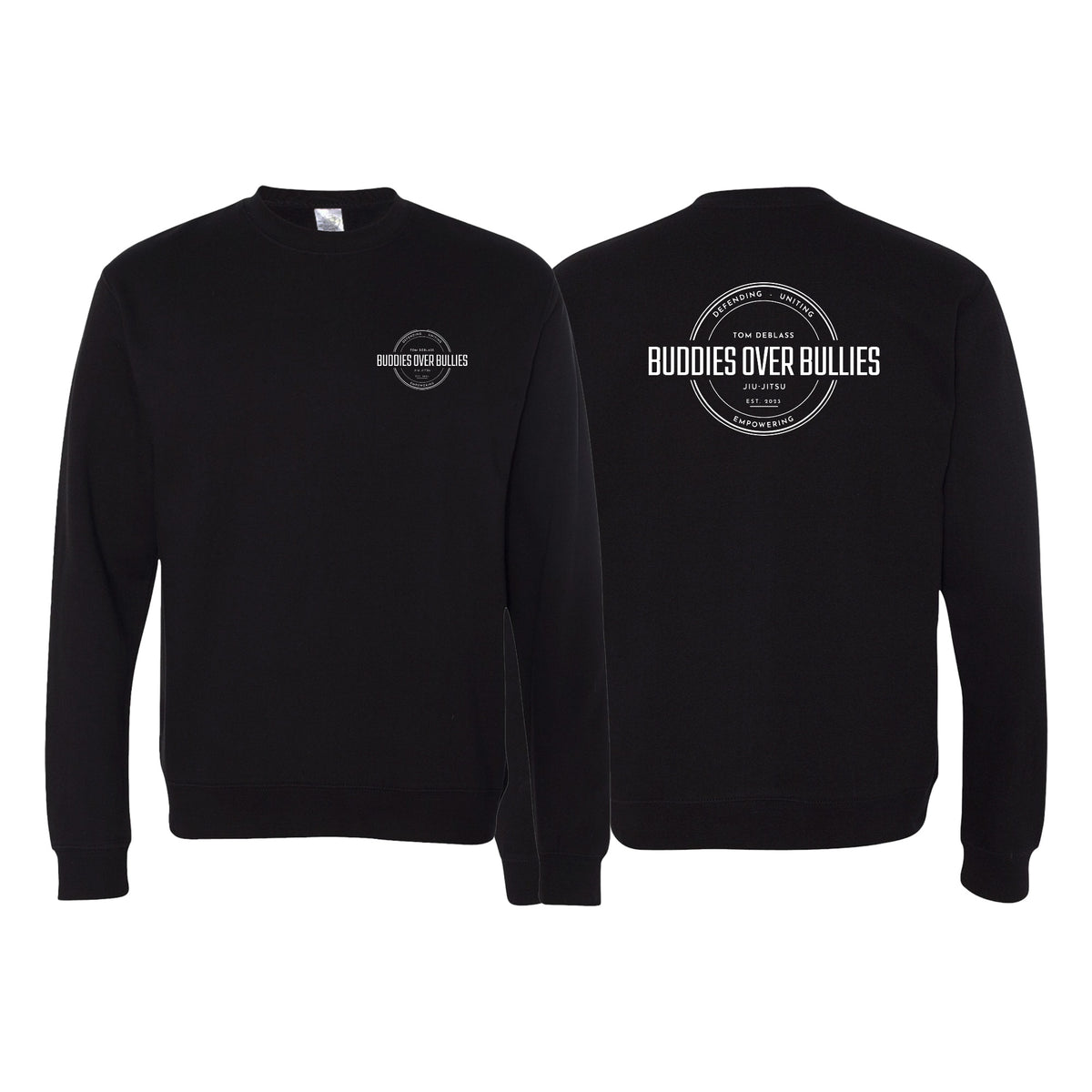 Buddies Over Bullies Academy Crewneck Sweatshirt #8031 A