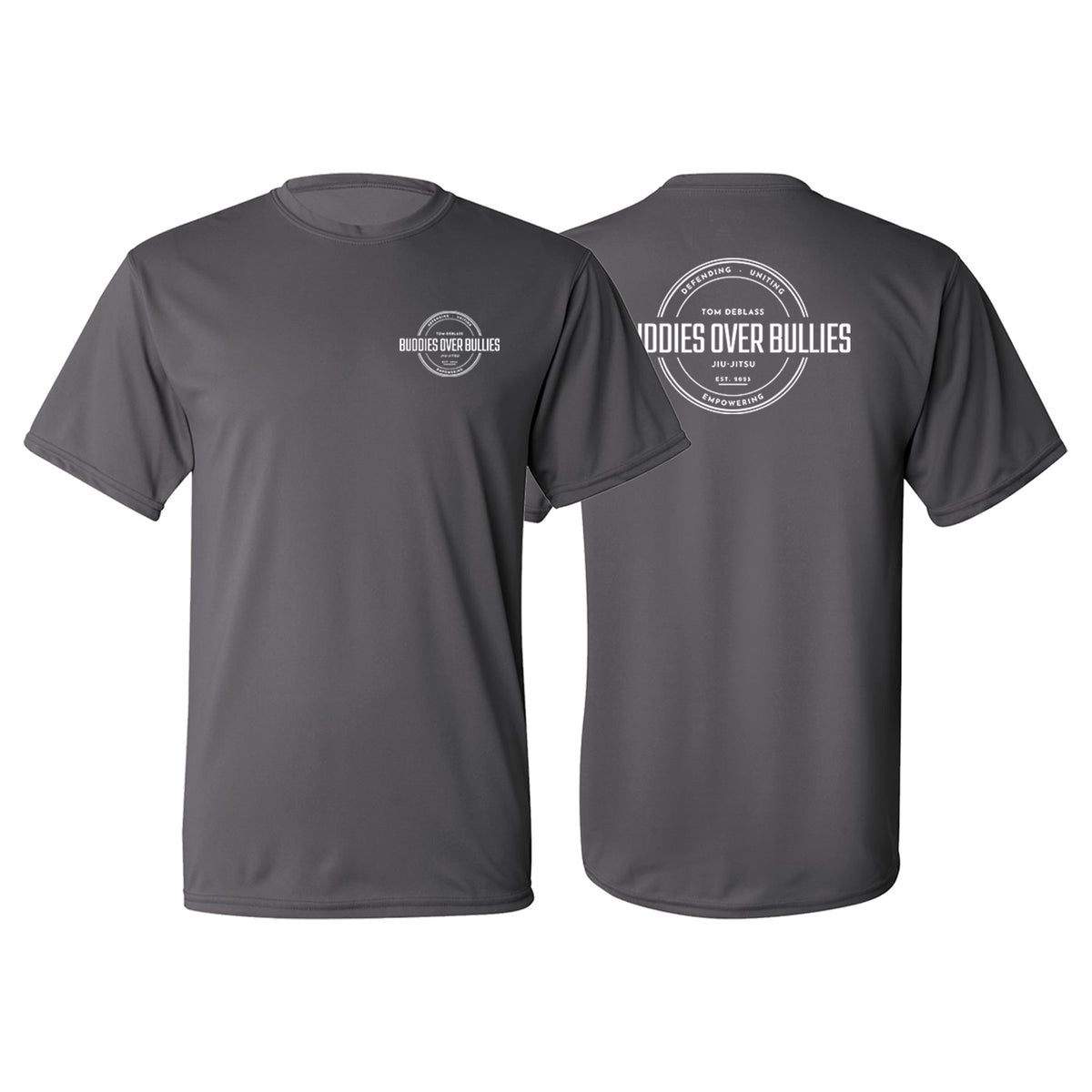 Buddies Over Bullies Academy Dry Fit Shirts #8031 A
