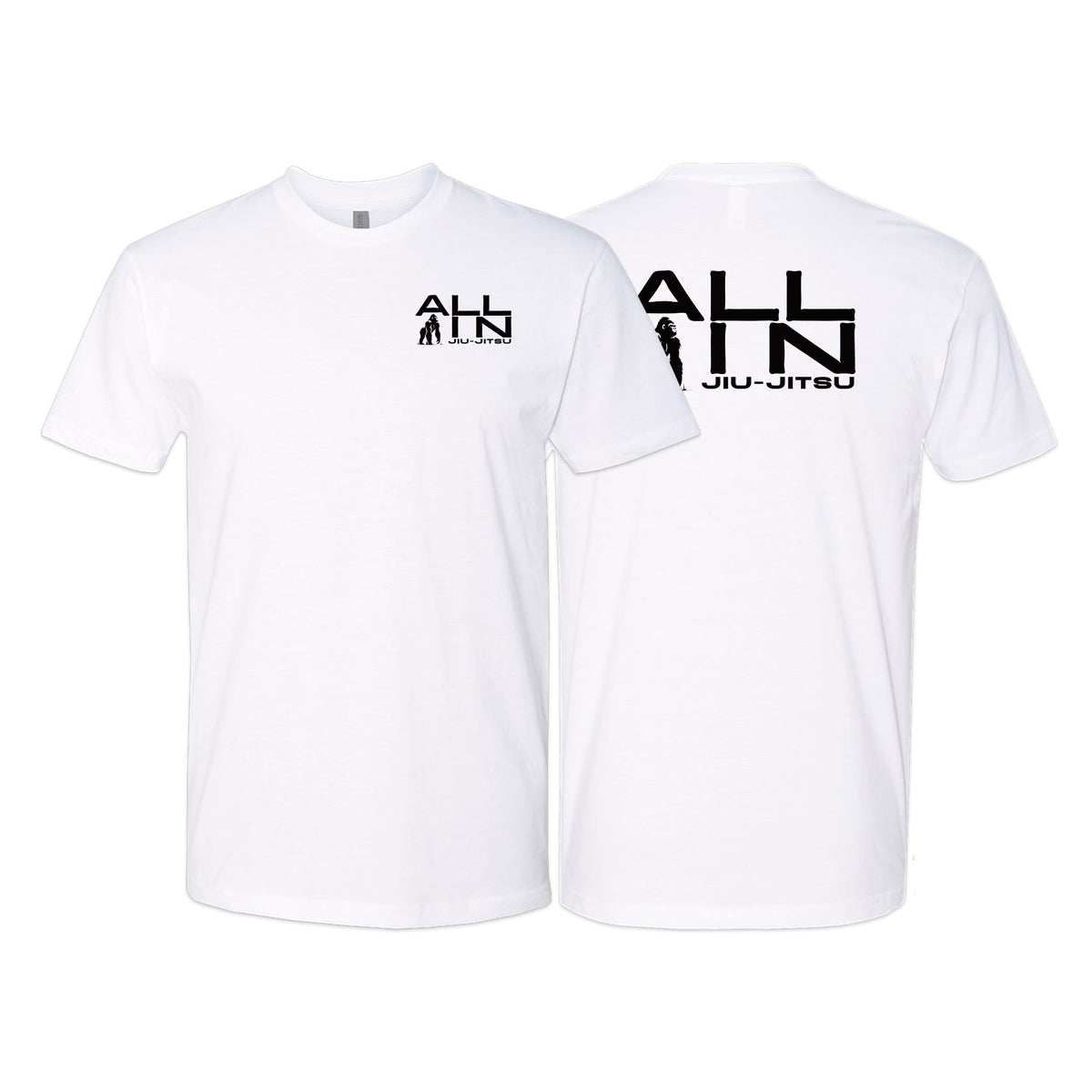 ALL IN Jiu Jitsu Next Level Adult Shirts #8086 A