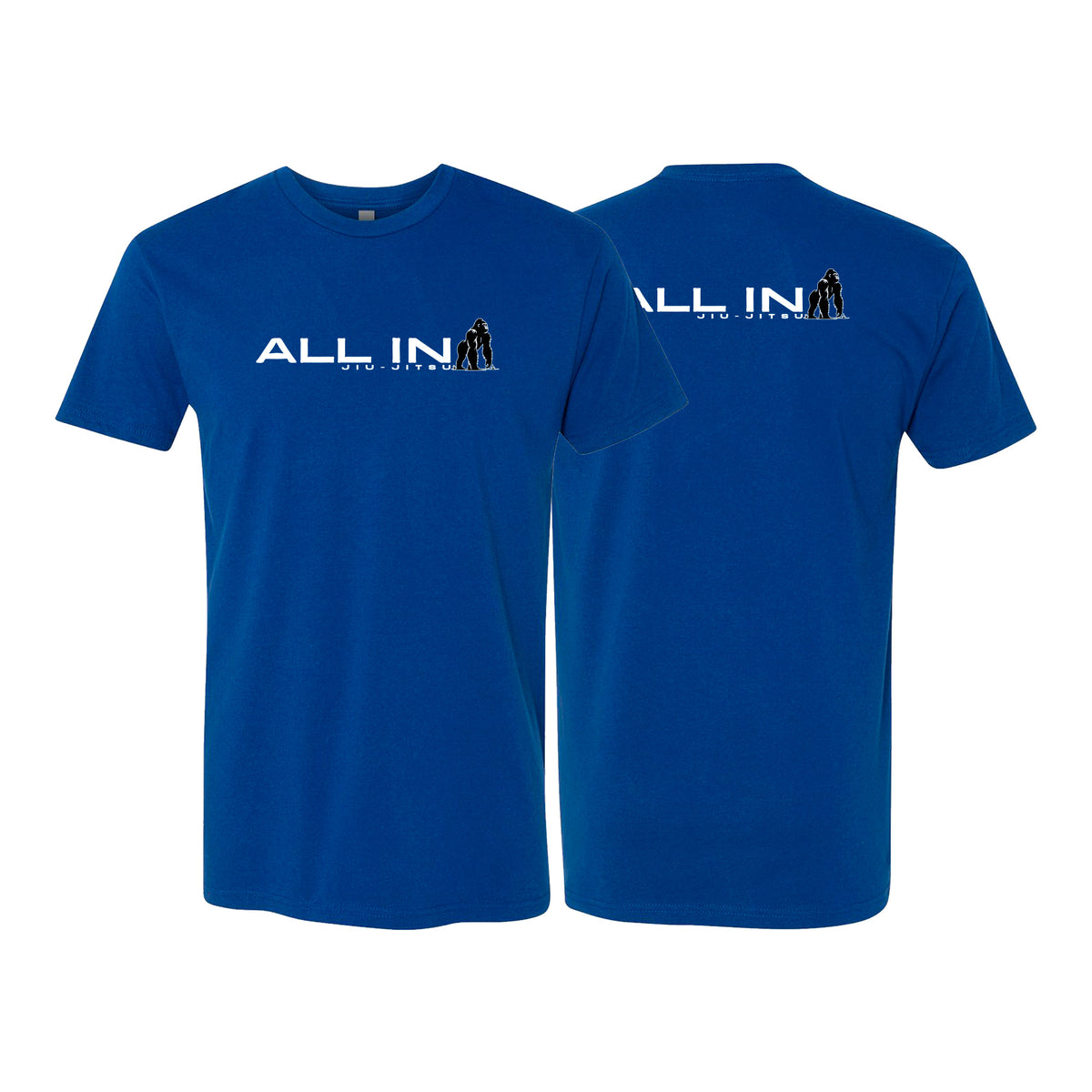 ALL IN Jiu Jitsu Next Level Adult Shirts #8086 B