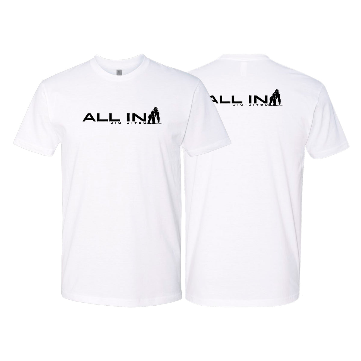 ALL IN Jiu Jitsu Next Level Adult Shirts #8086 B