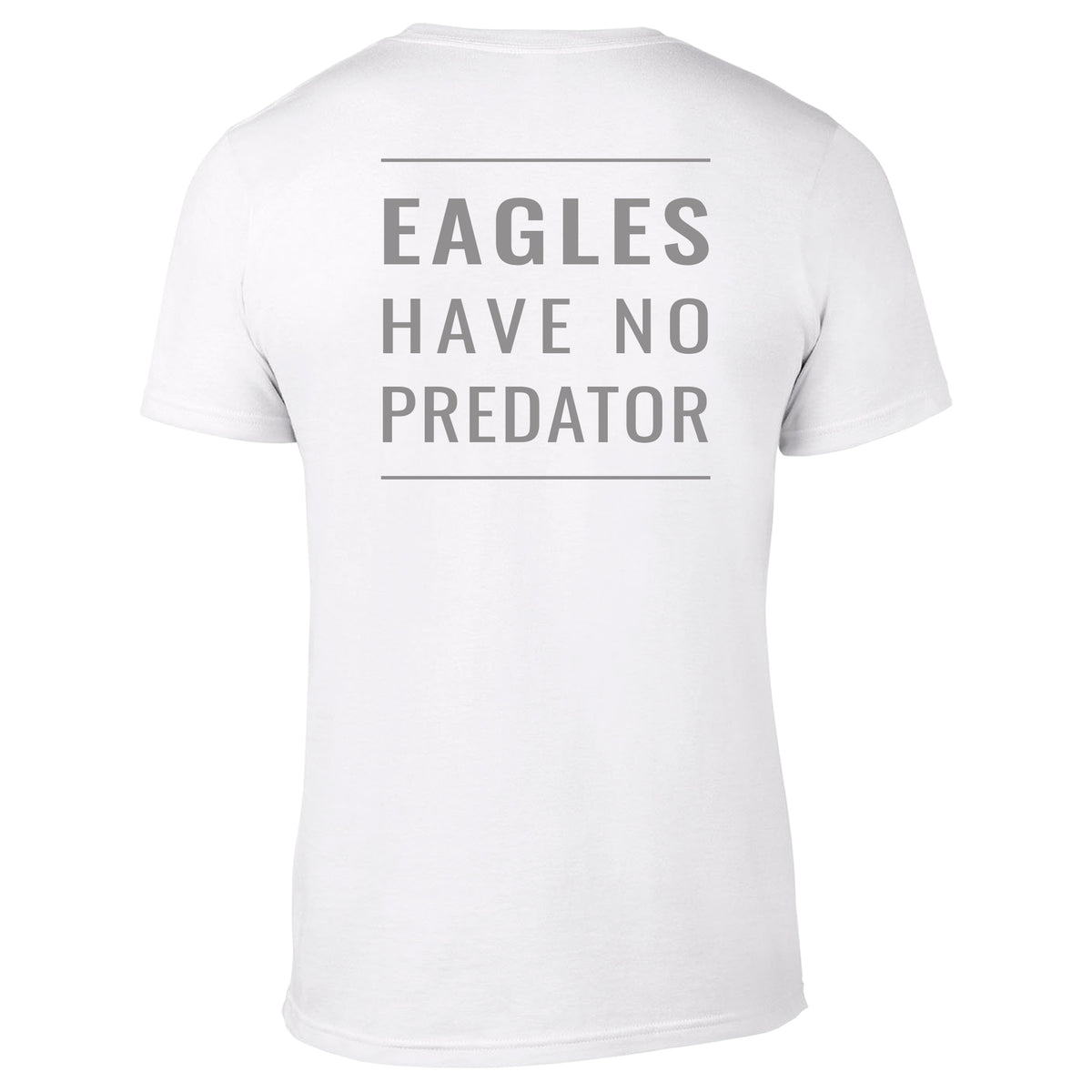 Alliance Eagles Have no Predator White Shirt #ALL017