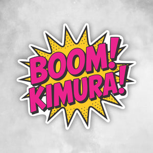 Break Point BOOM Kimura Custom Sticker (3 in)